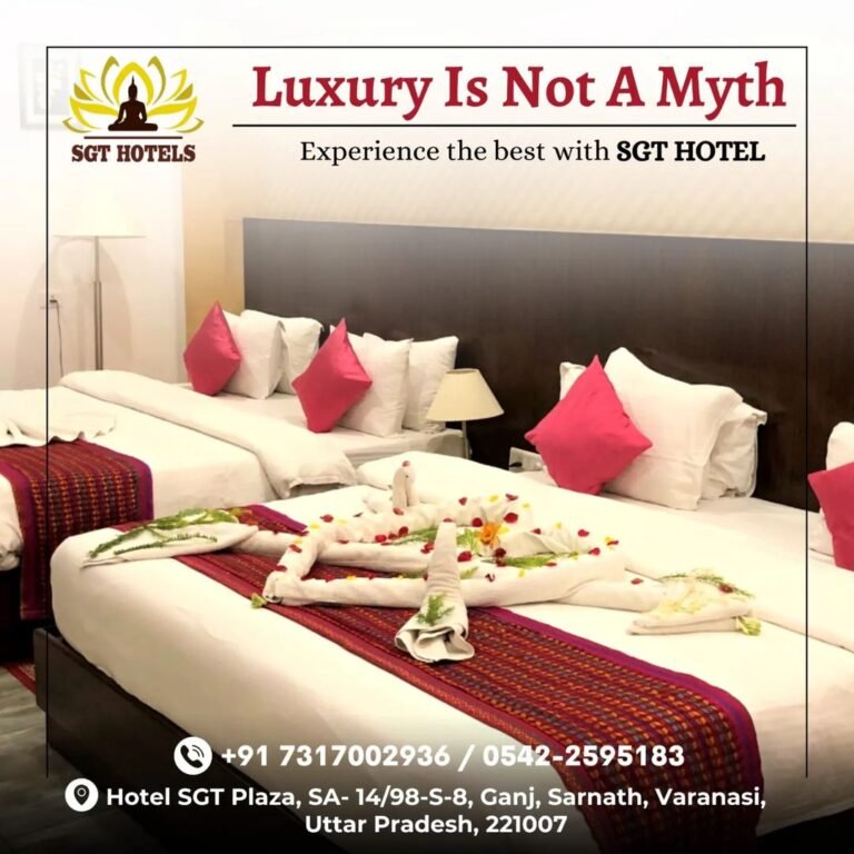 Hotel SGT Plaza: Your Home Away from Home in Varanasi