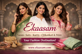 Ekaasam – Your Online Destination for Sarees, Chikankari Suits, Kurtis and Stylish Women’s Wear