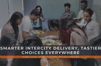 Why Intercity Food Delivery Is Growing Between Major Indian Cities.
