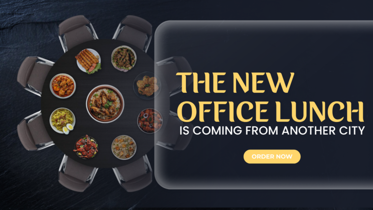 Why Intercity Food Delivery Is Becoming a Workplace Food Trend