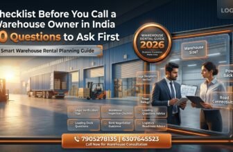 10 Questions Every Business Must Ask Before Renting a Warehouse in India