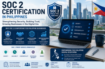 Why SOC 2 Certification Is Becoming Important for Businesses in Philippines