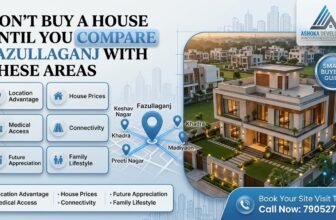 Fazullaganj vs Nearby Localities: A Practical Comparison Before You Buy