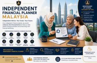 Why Choose an Independent Financial Planner in Malaysia?