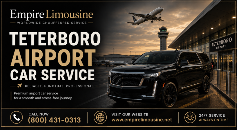 Teterboro Airport Car Service: Comfortable, Reliable Transportation for Every Journey