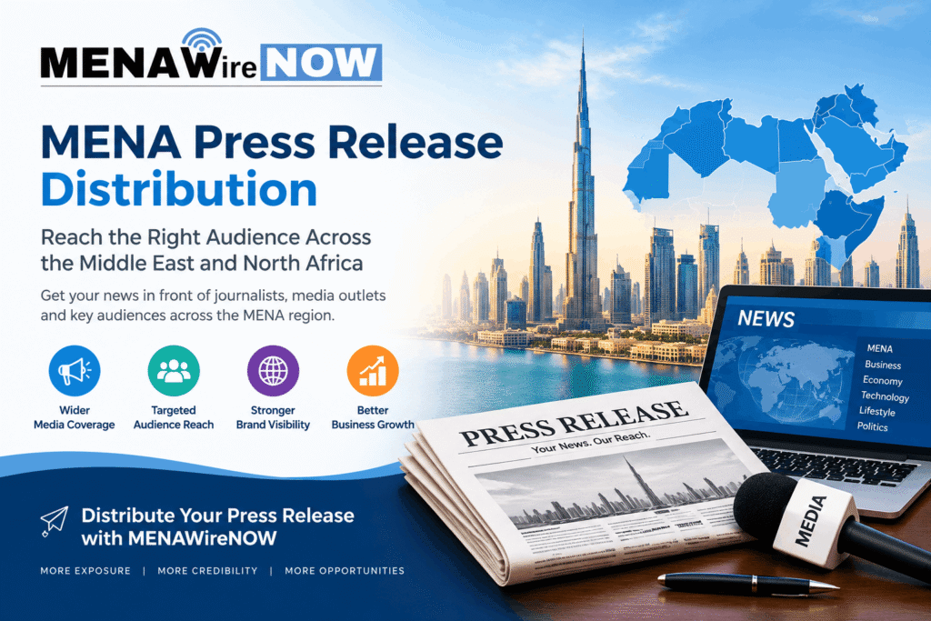 MENA Press Release Distribution