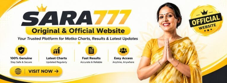 Sara777 Original and Trusted Platform – Satta Matka Charts & Historical Records