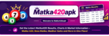 Matka420apk – Matka 420 Results