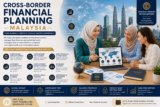 Cross-Border Financial Planning for Malaysians Abroad
