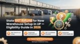 Cold Storage and Agriculture Warehouse in UP — Special GST Benefits in 2026