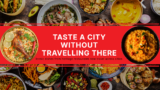 How Intercity Food Delivery Is Changing the Way People Discover Regional Food