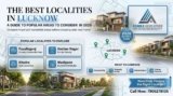 We Asked 2026’s Homebuyers to Rank Lucknow’s Localities — Here’s What They Said