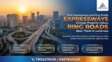 The Road to Better Property Returns — How Lucknow’s Infrastructure Is Reshaping Real Estate