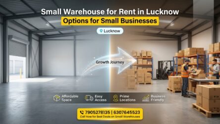 Short-Term Warehouse Rental in Lucknow — Your Complete Options Guide 2026