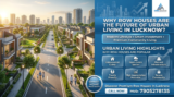 Row Houses vs Apartments — What Lucknow’s Growing Professional Class Should Know